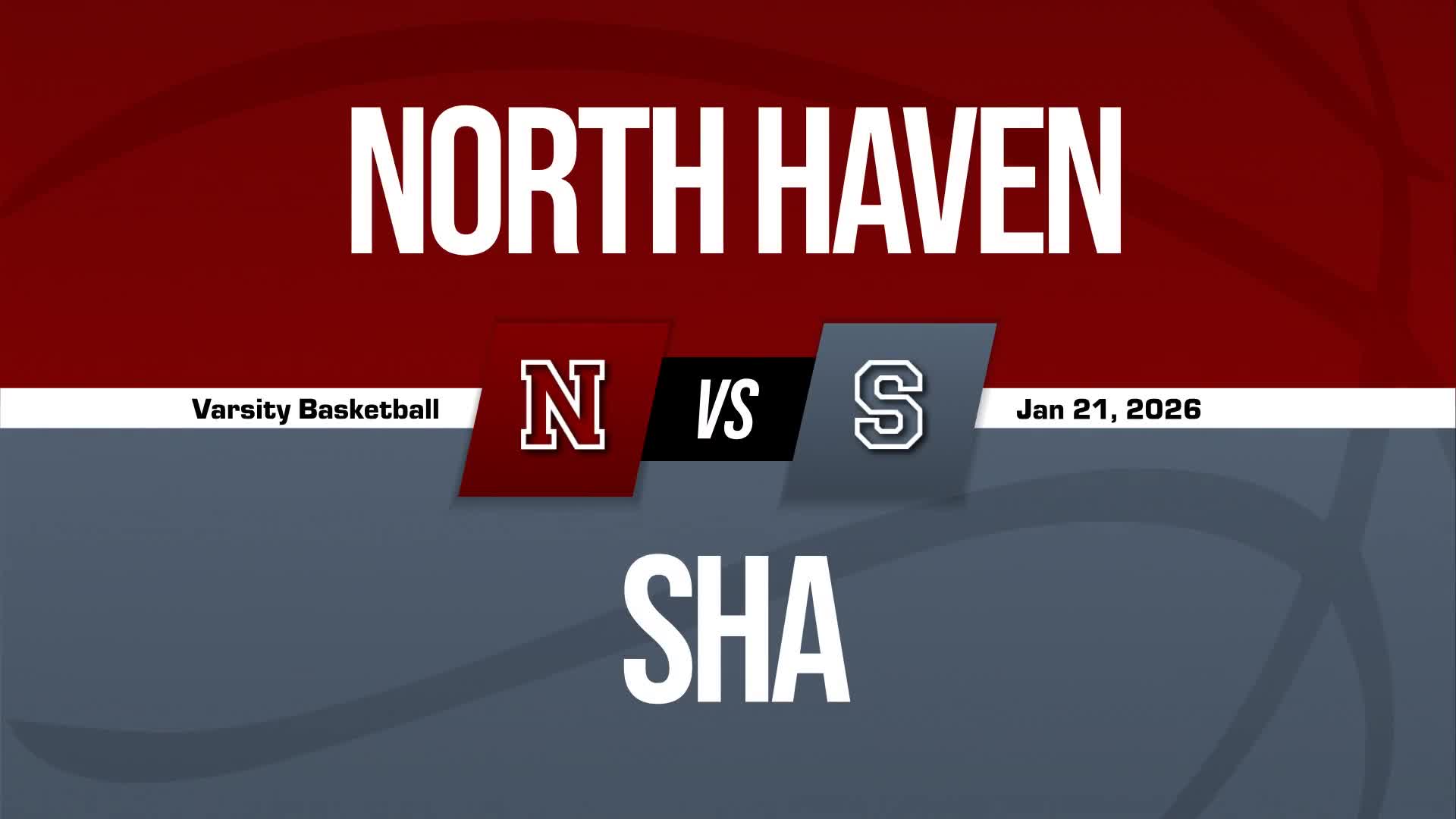 Basketball Recap: North Haven Skates Past Shelton with Ease + How To Watch