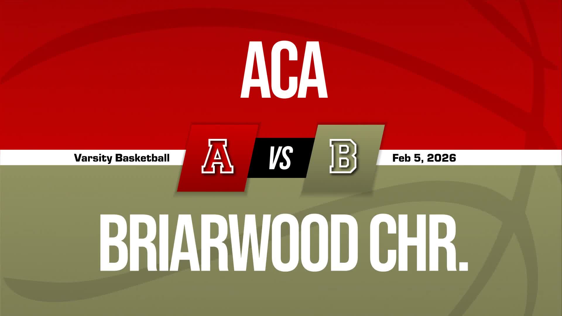 Basketball Recap: Briarwood Christian Extends Home Winning Streak to 13 + How To Watch