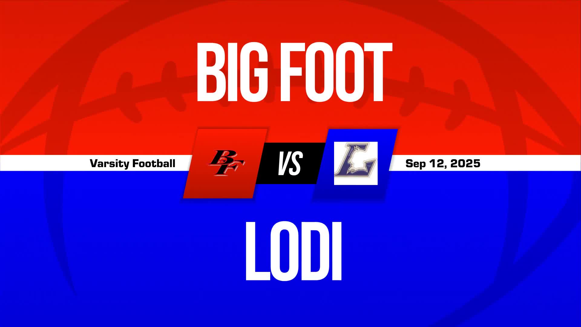 Football Recap: Big Foot Comes Up Short