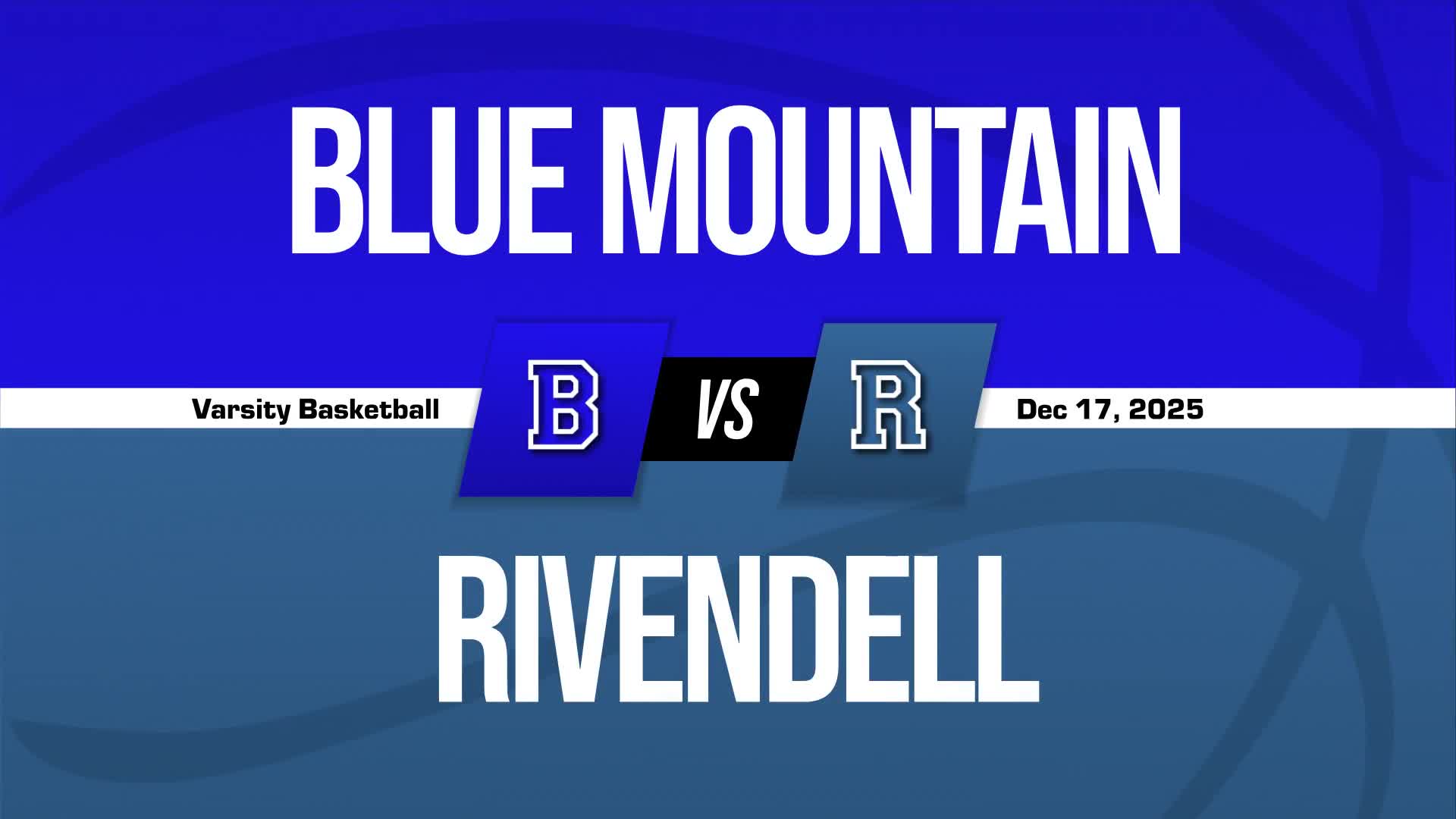 Basketball Recap: Blue Mountain Comes Up Short + How To Watch