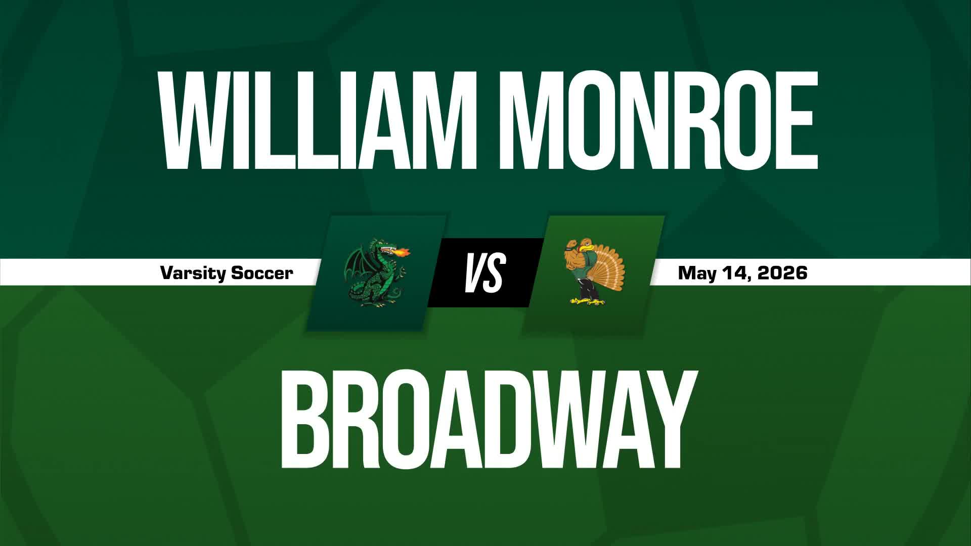 Soccer Recap: William Monroe Has No Trouble Against Broadway
