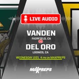 LISTEN LIVE Wednesday: Vanden vs. Del Oro