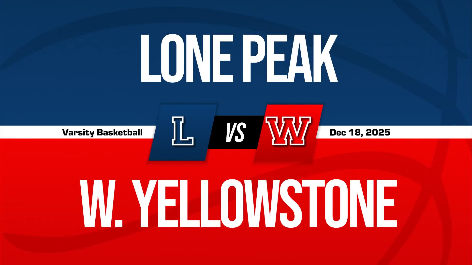 Basketball Recap: Lone Peak Comes Up Short + How To Watch