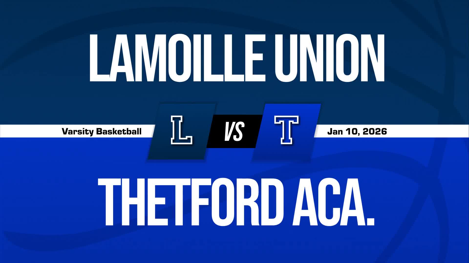 Basketball Game Preview: Lamoille Lancers vs. U-32 Raiders