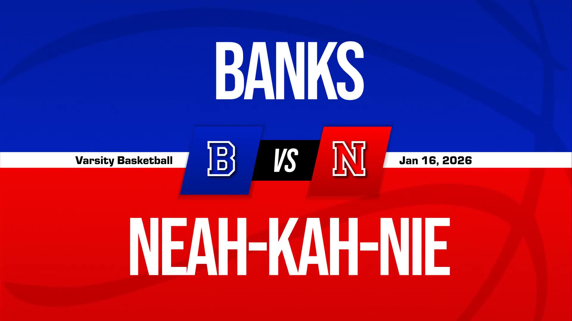 Basketball Recap: Banks Extends Winning Streak to Five + How To Watch