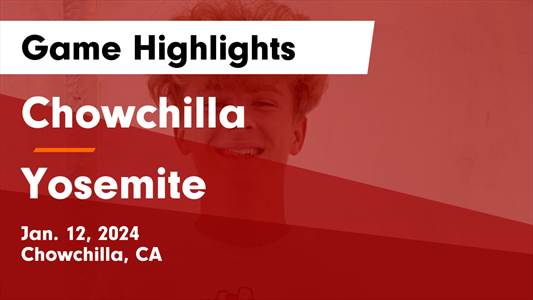 Yosemite vs. Chowchilla
