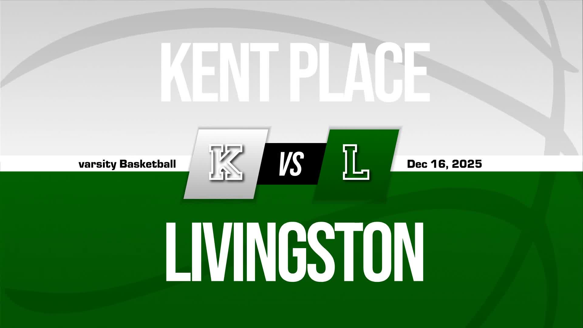 Basketball Recap: Kent Place Takes a Loss + How To Watch