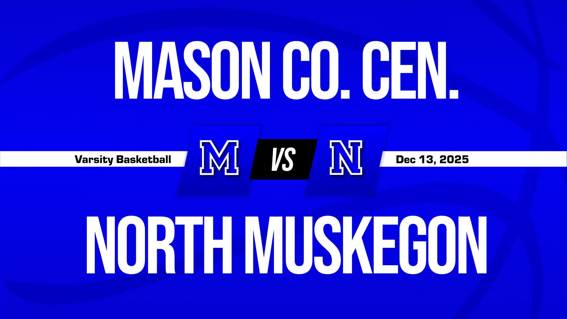 Basketball Recap: Mason County Central Takes a Loss + How To Watch
