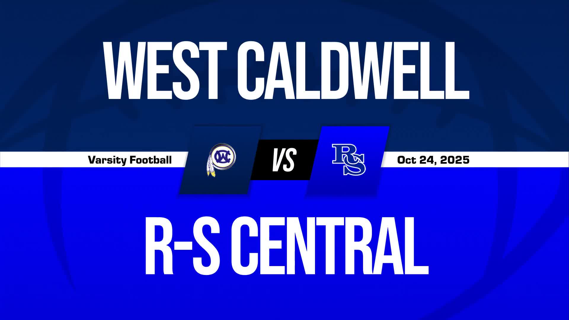 Football Recap: Danial Bloom's Big Game Can't Quite Lead West Caldwell over R-S Central + How To Watch