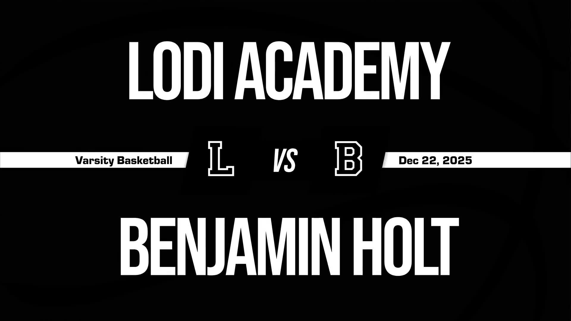Basketball Recap: Lodi Academy Gets the Win + How To Watch