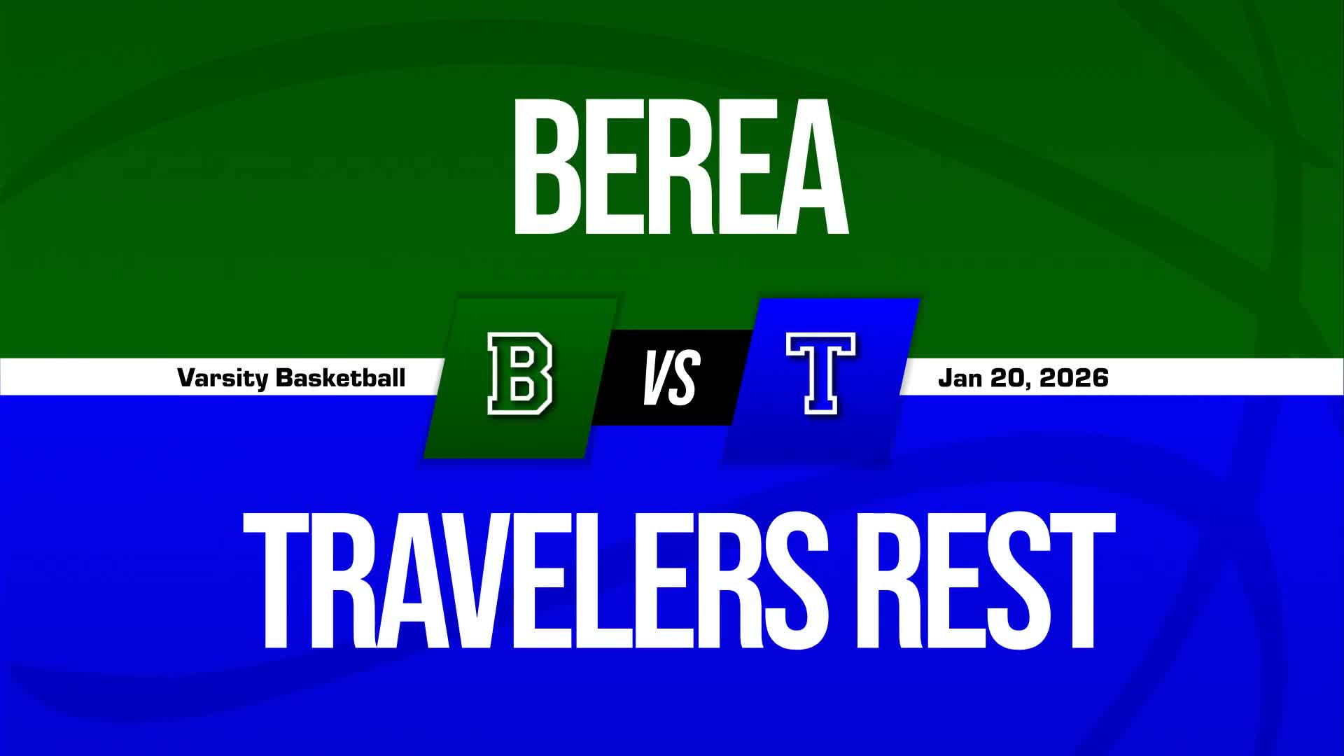 Basketball Recap: Travelers Rest Beats Berea for Their Second Straight  Victory + How To Watch