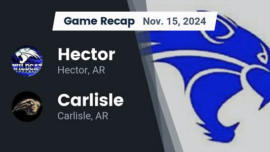 Football Recap: Carlisle Beats Hector for Their 11th Straight  W