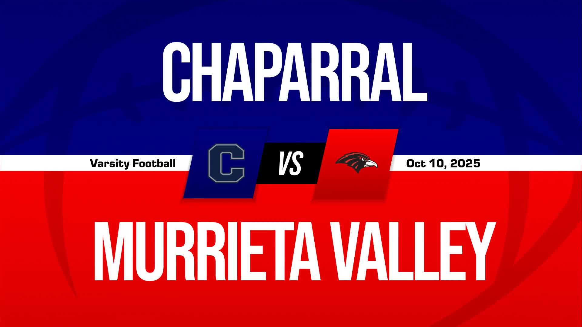 Football Recap: Murrieta Valley Beats Chaparral for Their Fifth Straight  Victory + How To Watch