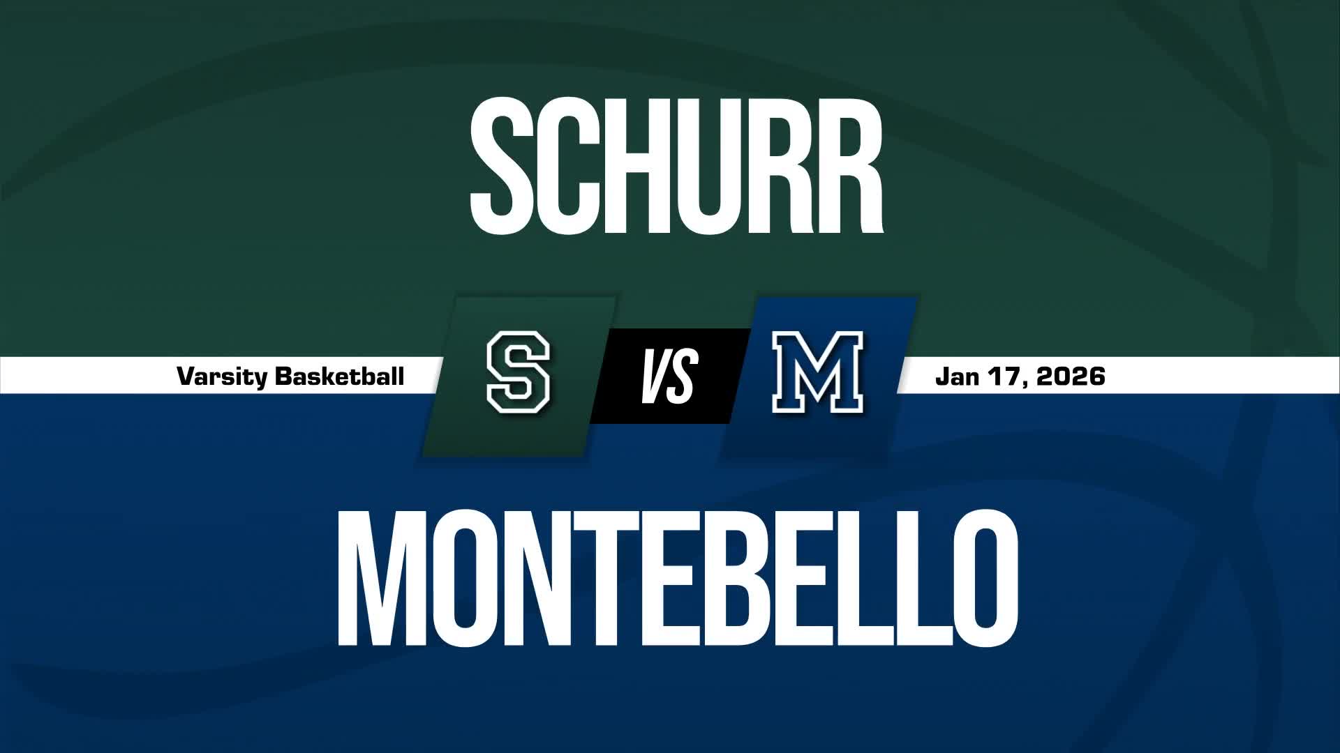 Basketball Recap: Schurr Wins Going Away Against Montebello + How To Watch