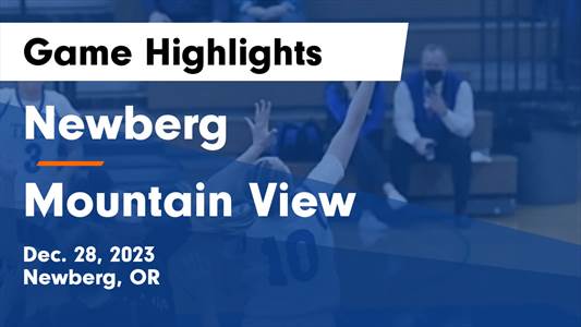Mountain View vs. Newberg