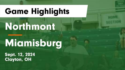 Volleyball Recap: Northmont Comes Up Short Despite  Madison Wadl