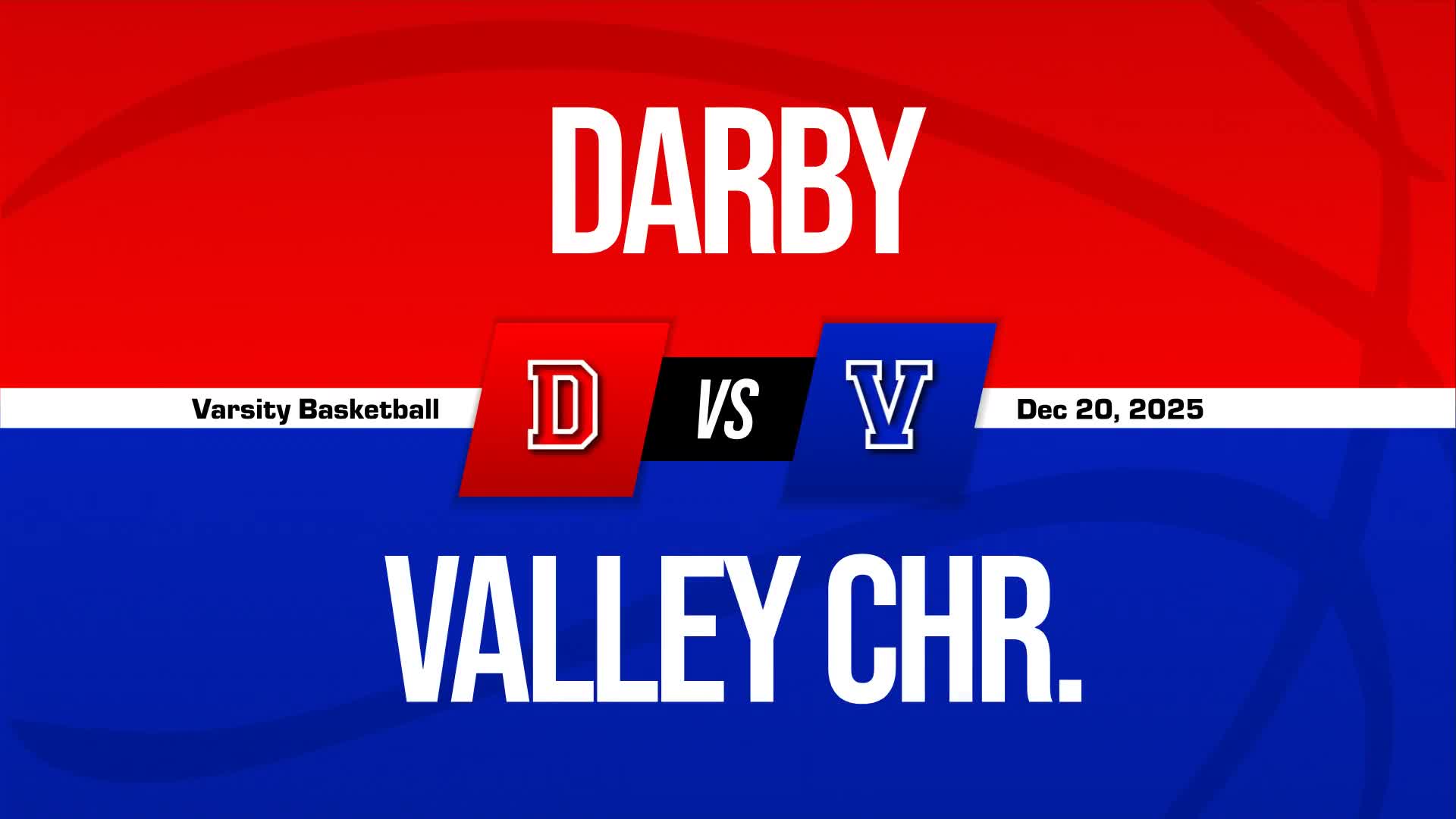 Basketball Recap: Valley Christian Comes Up Short in High-Profile  Matchup with Darby + How To Watch