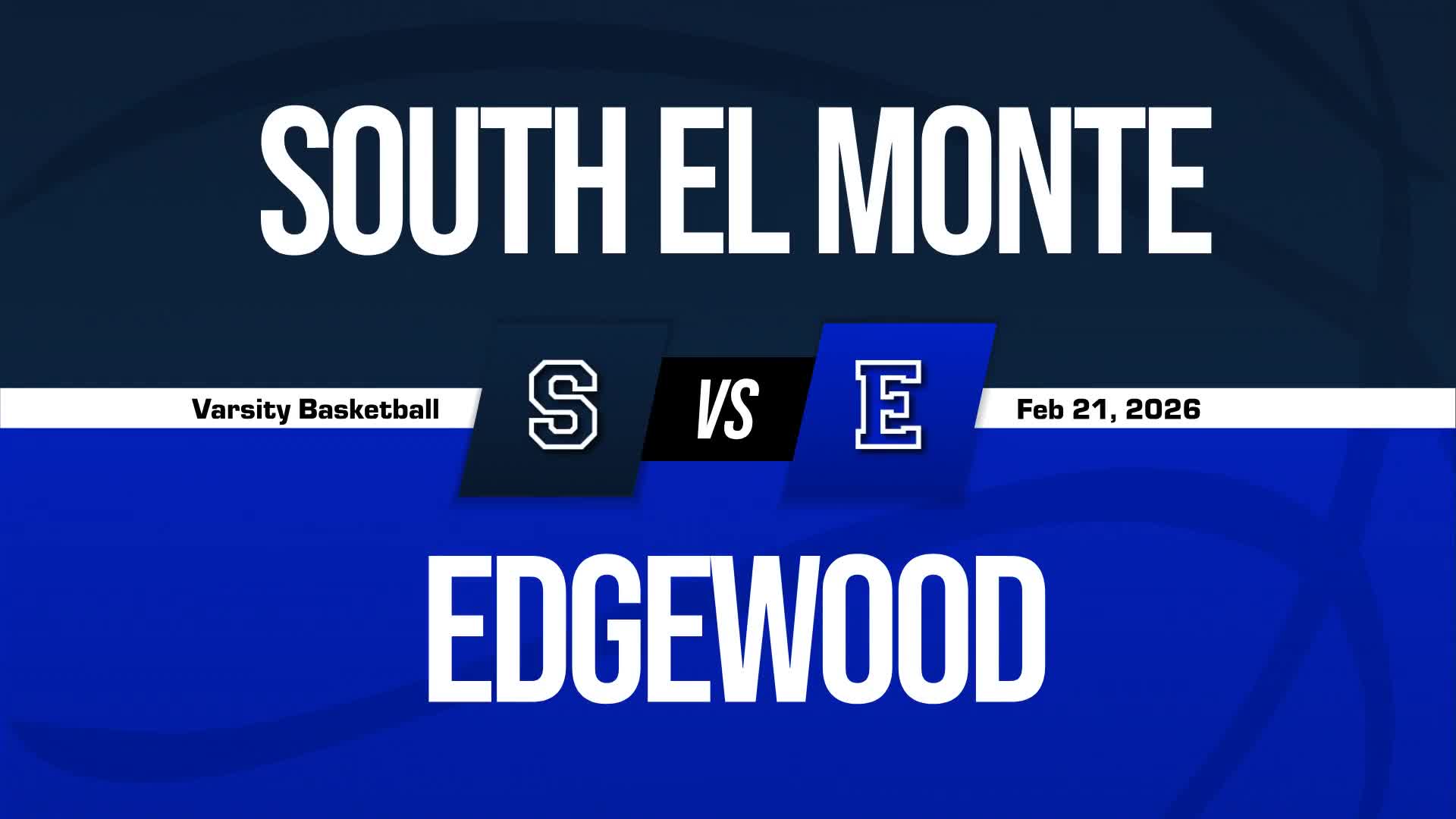 Basketball Recap: South El Monte Finds Playoff Glory Versus Edgewood + How To Watch