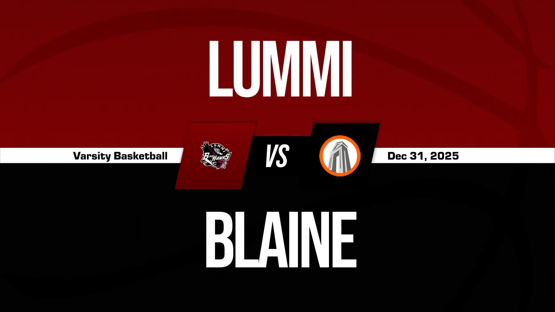 Basketball Recap: Blaine Takes a Loss + How To Watch