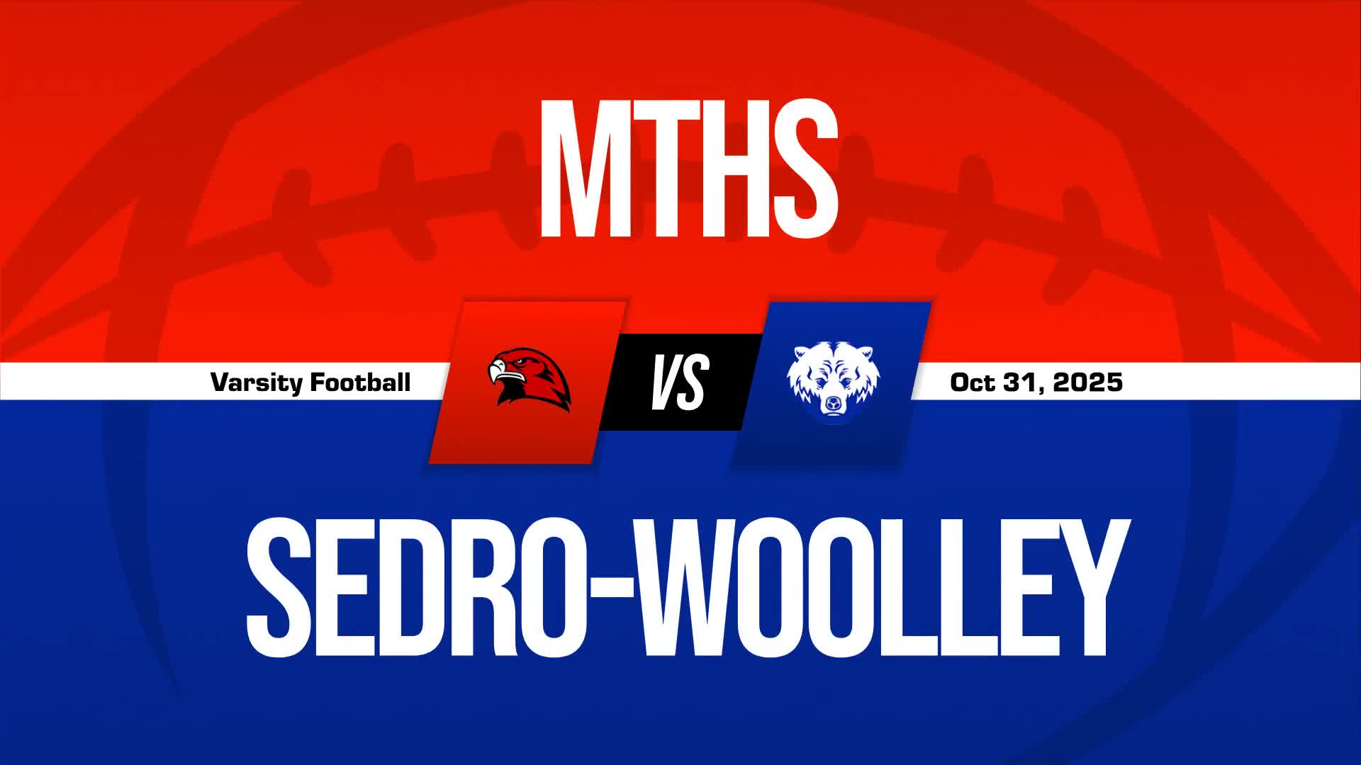 Football Recap: Make It Ten in a Row for Sedro-Woolley + How To Watch