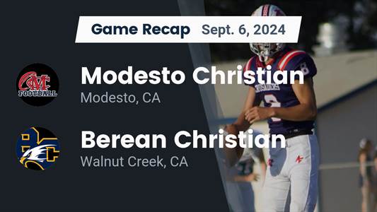 Football Recap: Berean Christian Skates Past Modesto Christian with Ease