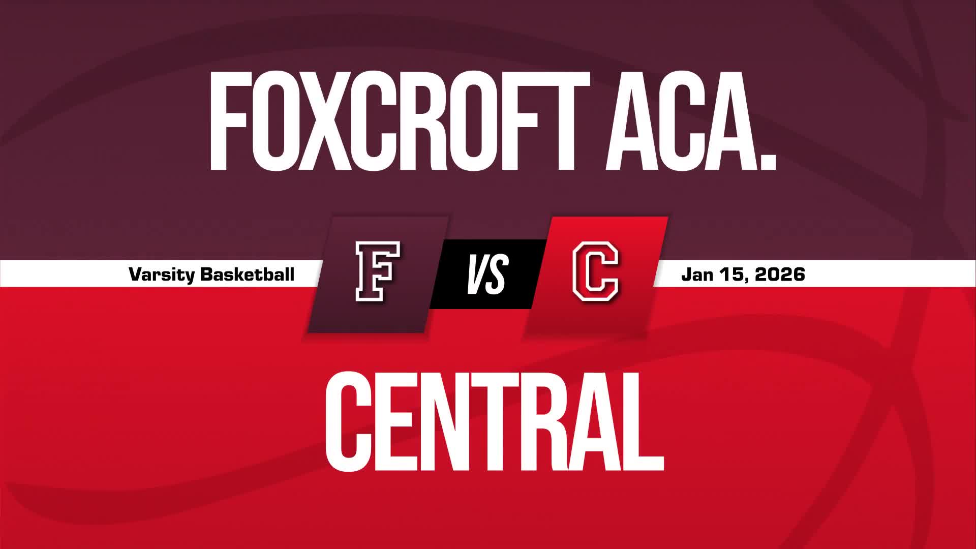 Basketball Game Preview: Foxcroft Academy Ponies vs. Maine Centr