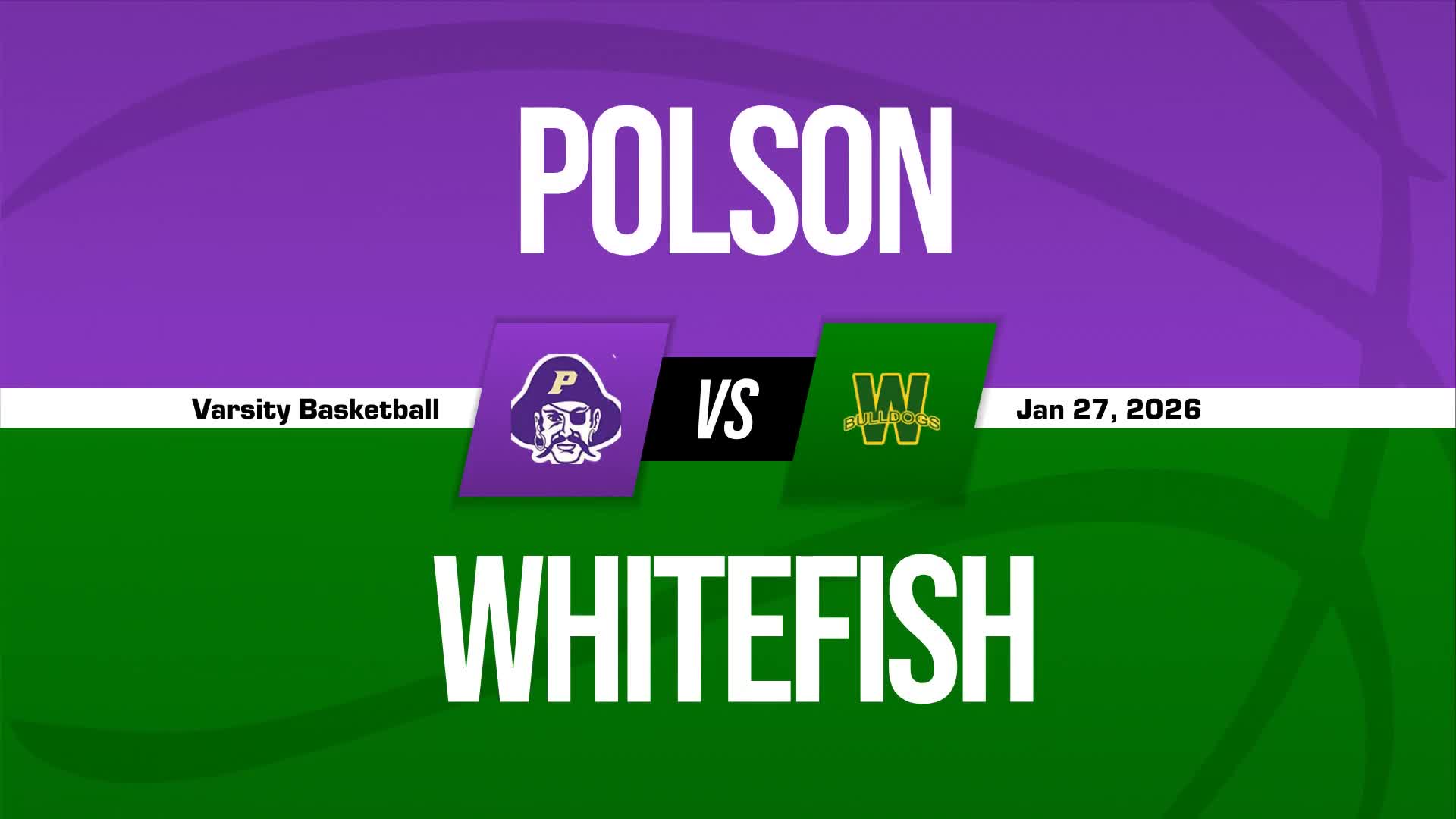 Basketball Recap: Whitefish Takes a Loss