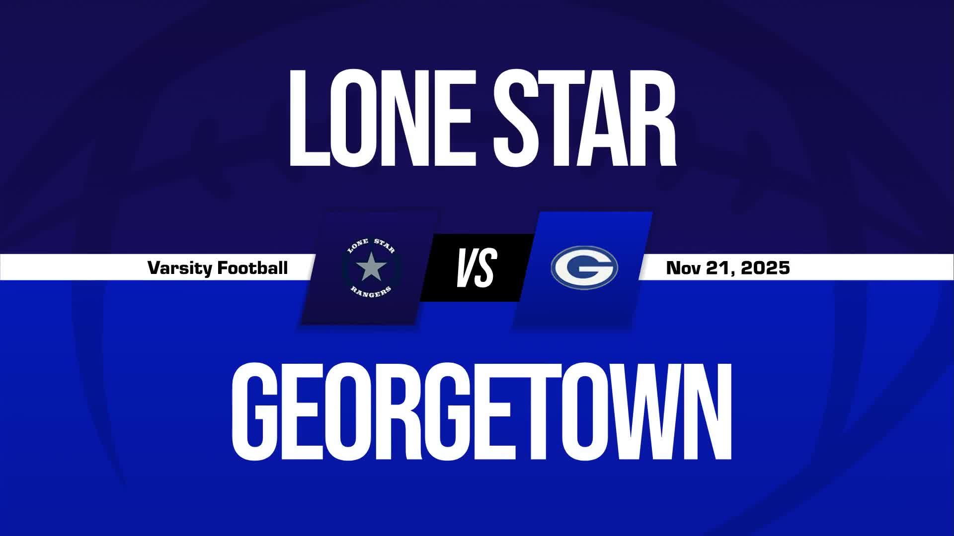 Football Recap: Lone Star Extends Winning Streak to 13 + How To Watch