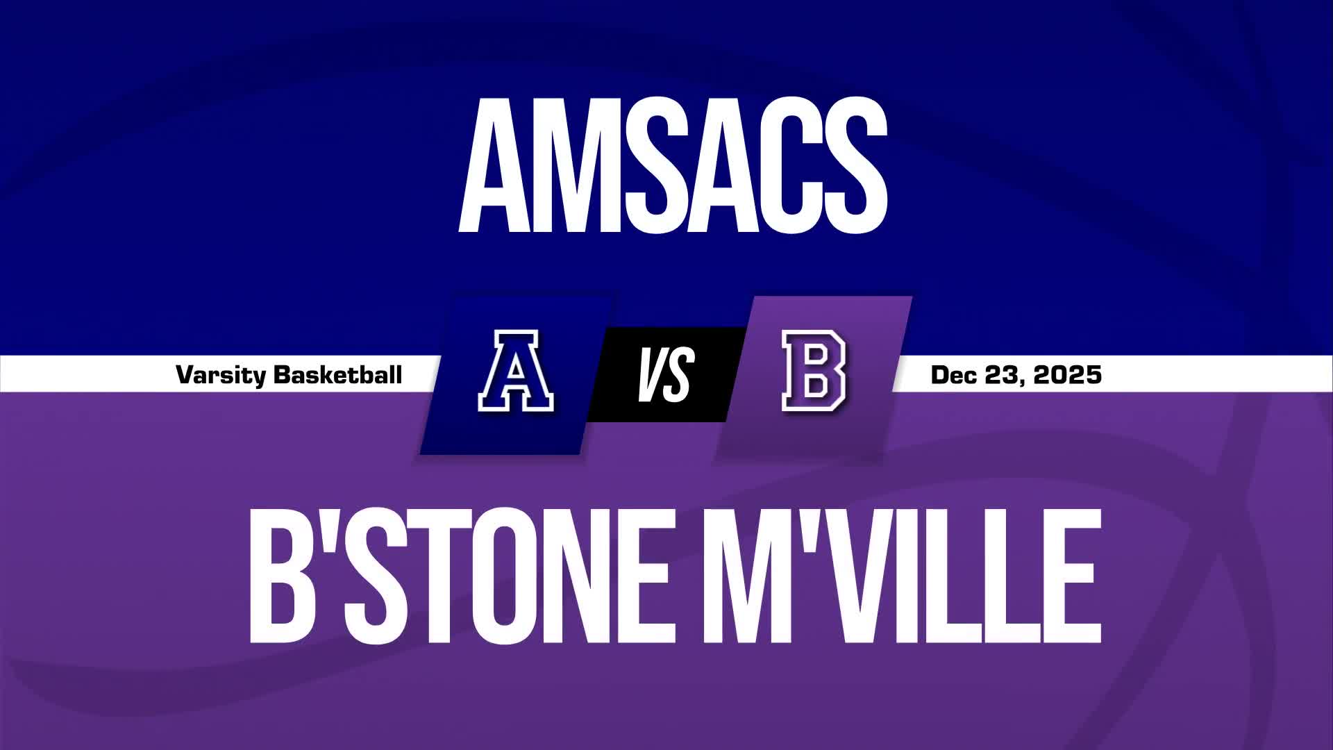 Basketball Recap: Advanced Math & Science Academy Beats Blackstone-Millville for Their Third Straight  Win + How To Watch