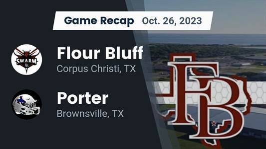 Porter vs. Flour Bluff