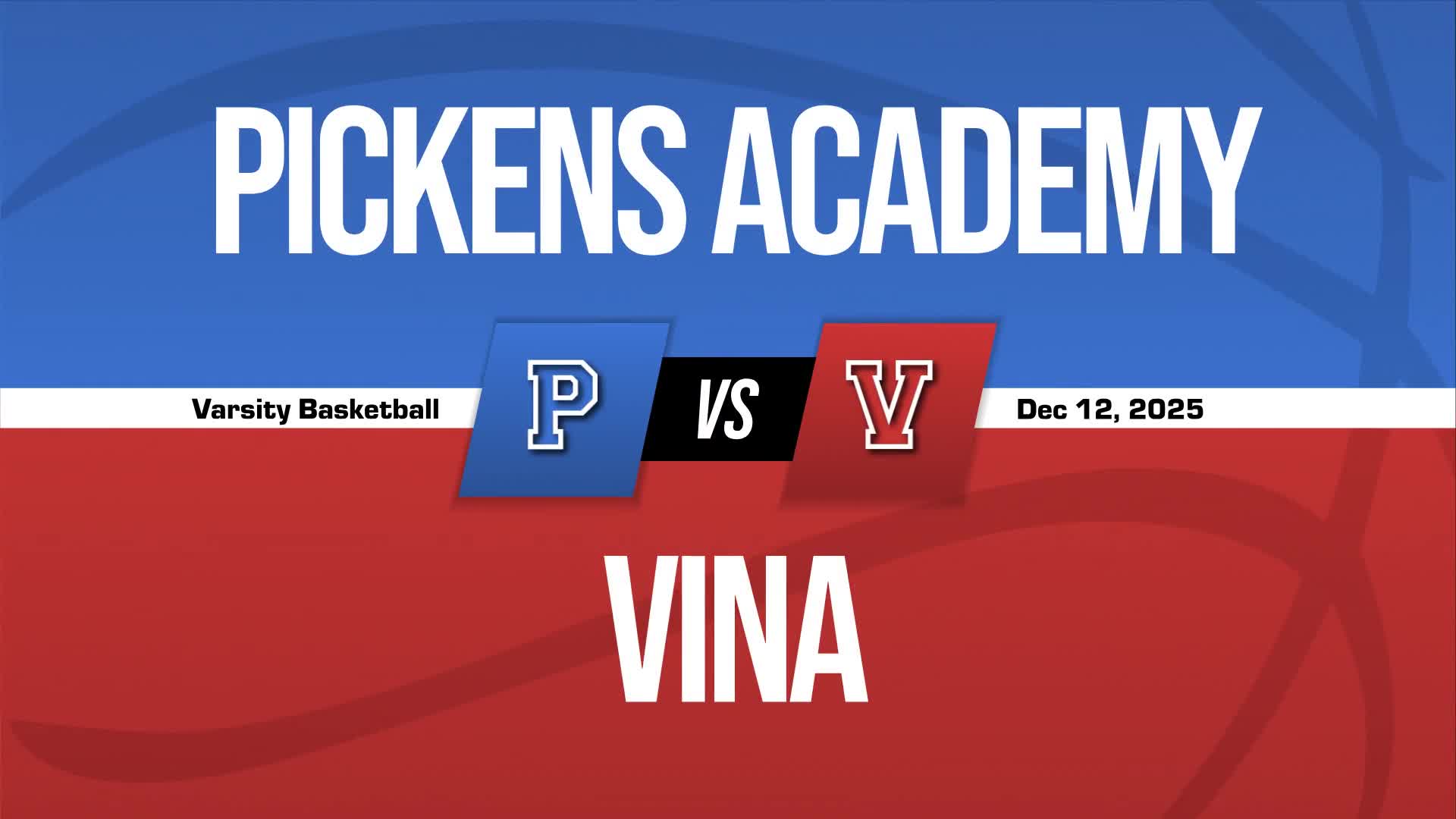 Basketball Recap: Pickens Academy Drops Season-High Score on Vina + How To Watch