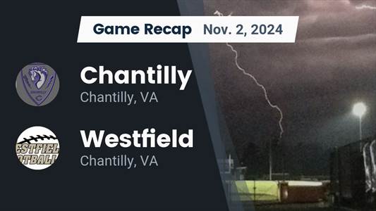 Football Game Preview: Chantilly Chargers vs. Oakton Cougars