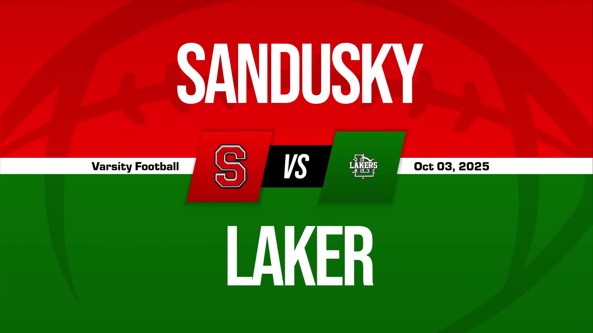 Football Recap: Laker's Undefeated Season over After Seven Games + How To Watch