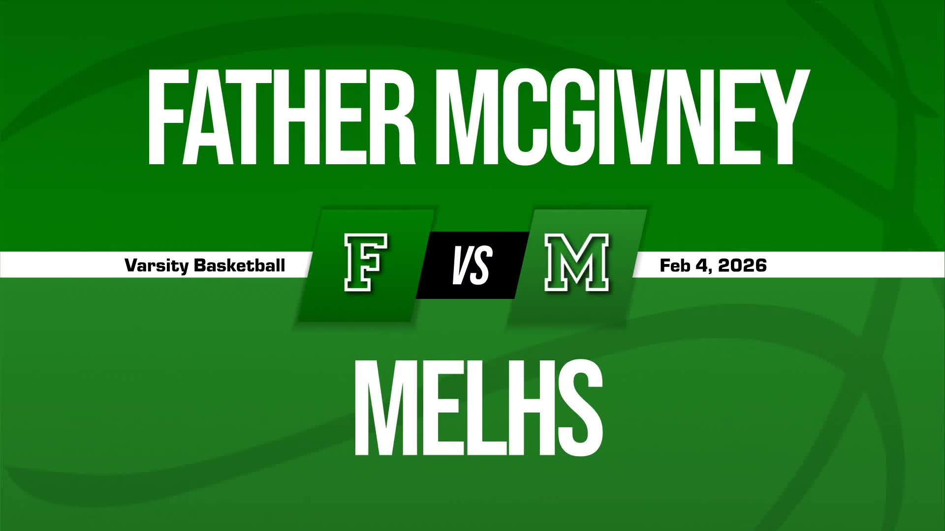 Basketball Recap: Father Mcgivney Catholic Wins Going Away Against Maryville Christian + How To Watch