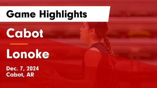 Basketball Recap: Cabot Wins Going Away Against Heber Springs