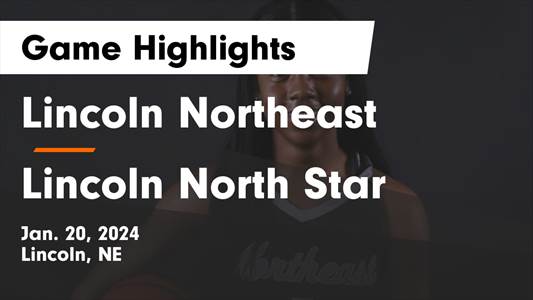 Basketball Game Preview: Lincoln Northeast Rockets vs. Pius X Thunderbolts