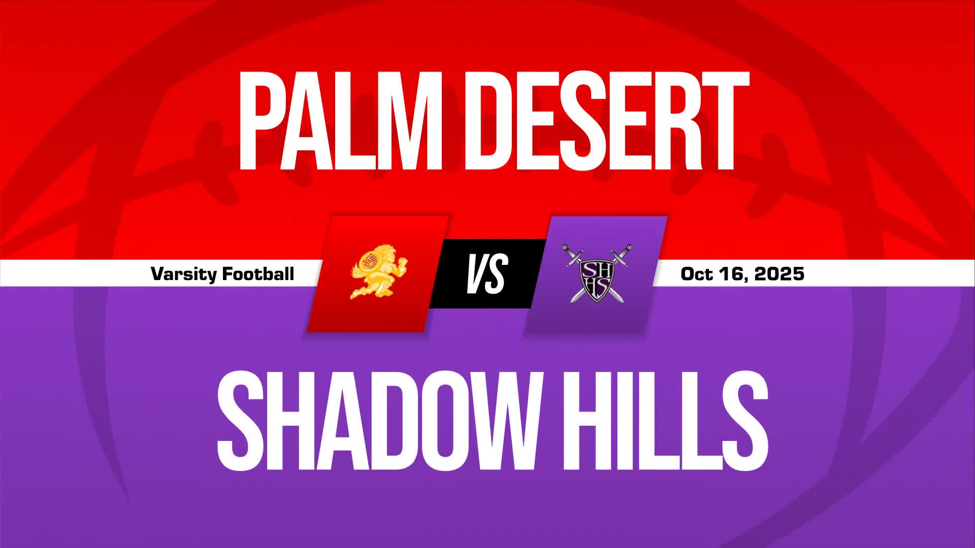 Football Game Preview: Shadow Hills Knights vs. Xavier Prep Saints + How To Watch