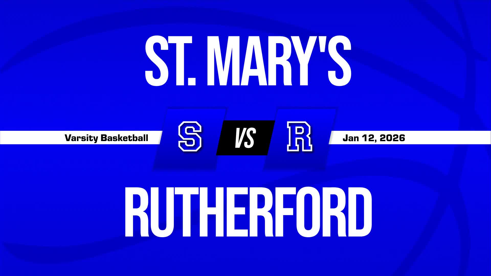 Basketball Recap: St. Mary Extends Winning Streak to 12