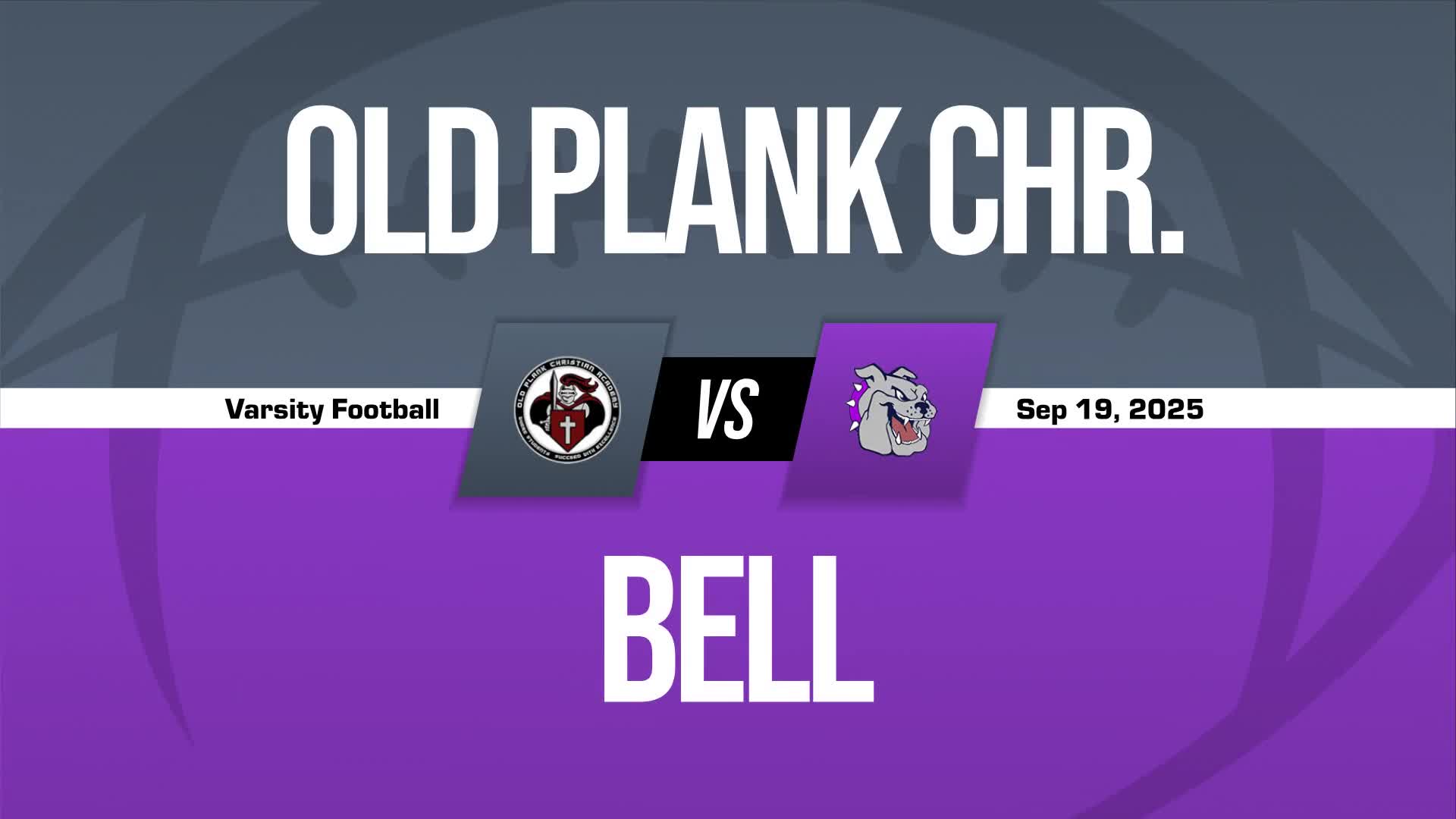 Football Recap: Old Plank Christian Academy Picks Up Second Consecutive  Win + How To Watch