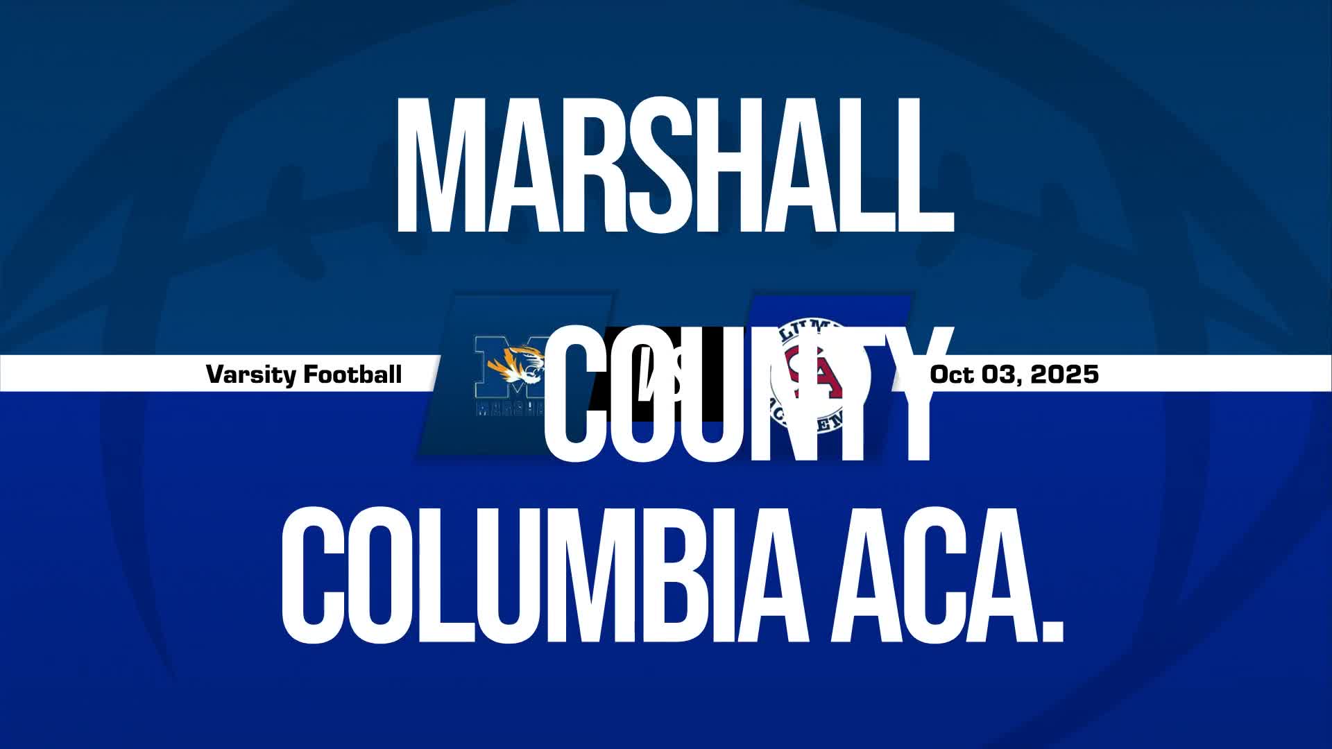 Football Recap: Columbia Academy Comes Up Short + How To Watch