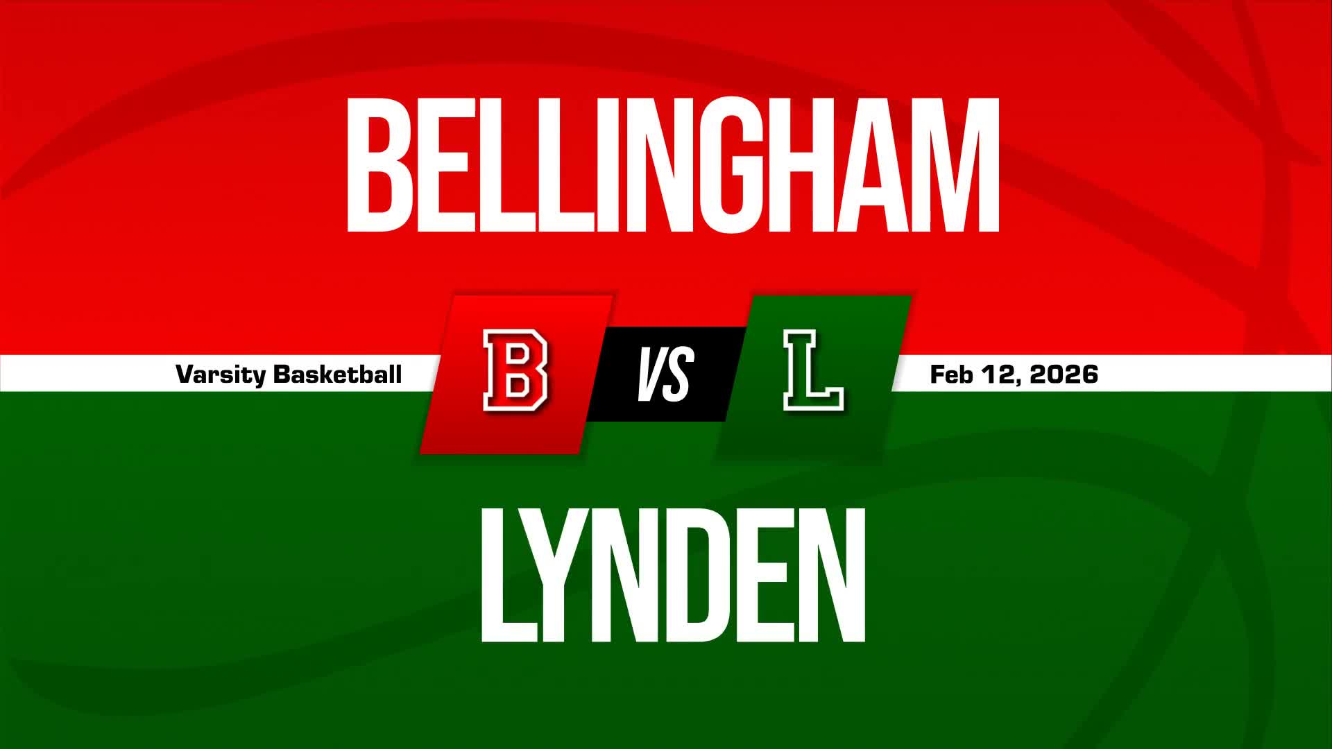 Basketball Recap: Lynden Extends Home Winning Streak to Six + How To Watch