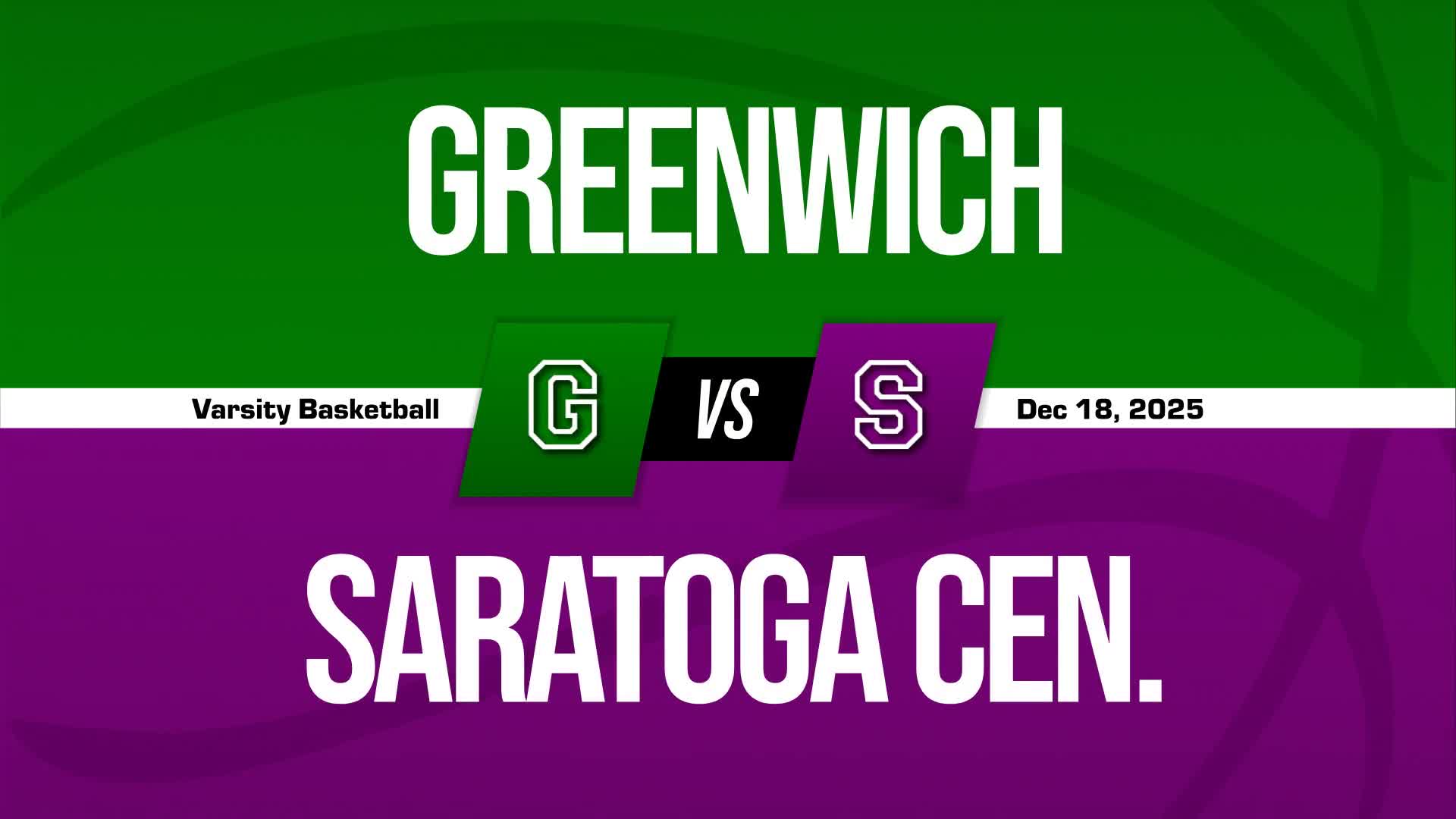 Basketball Recap: Greenwich Skates Past Saratoga Central Catholic with Ease + How To Watch