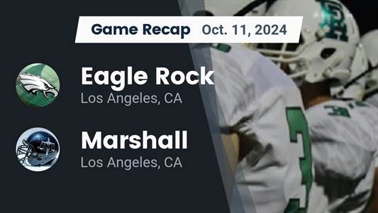 Football Recap: Eagle Rock Piles Up the Points Against Marshall