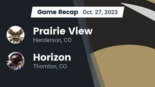 Horizon vs. Prairie View