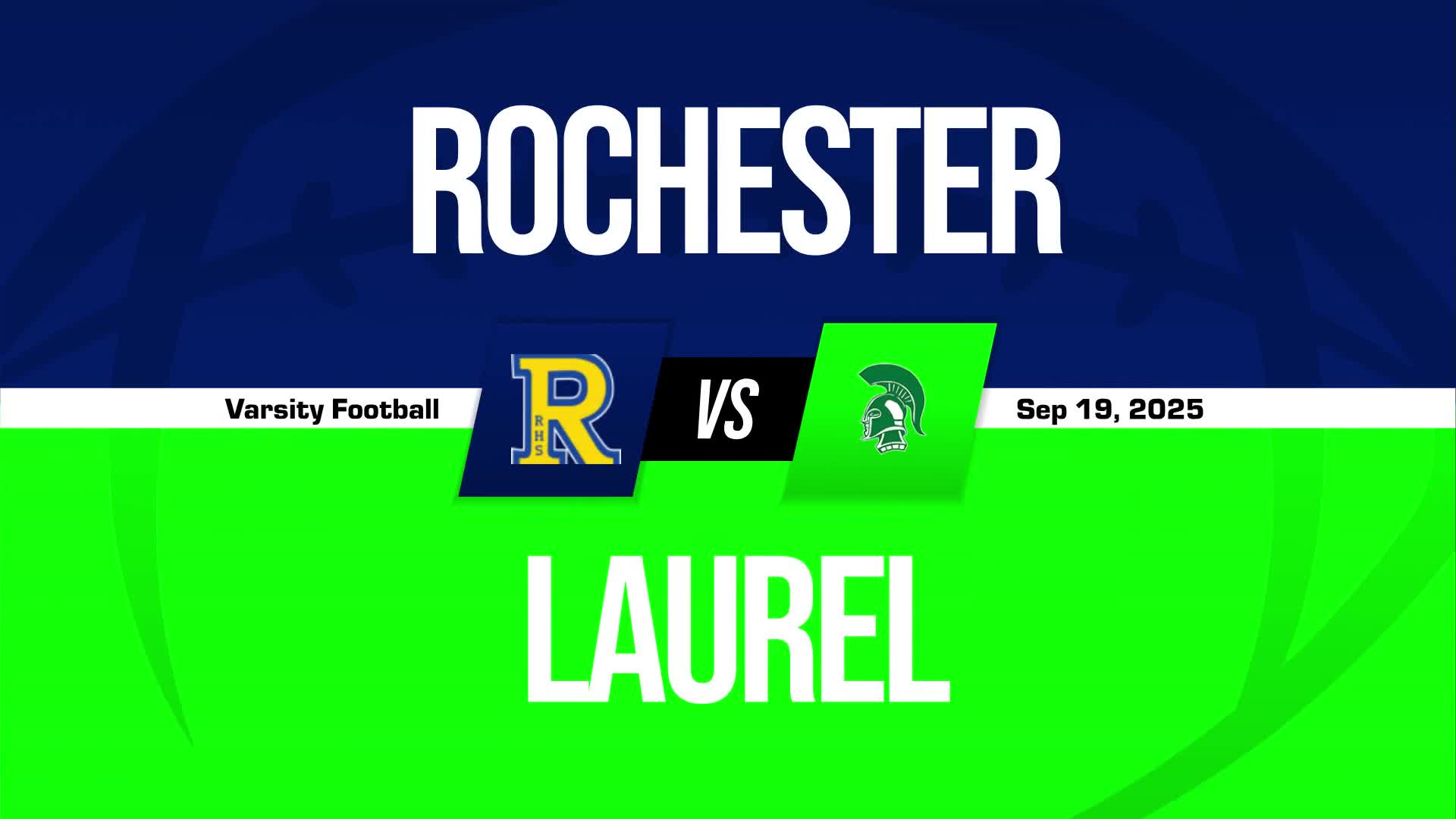 Football Recap: Make It Five in a Row for Laurel + How To Watch
