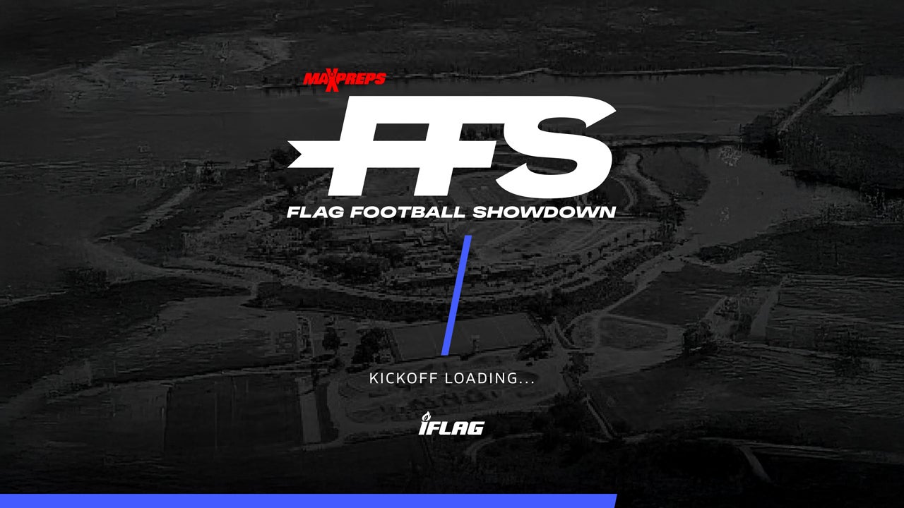 MaxPreps Flag Football Showdown