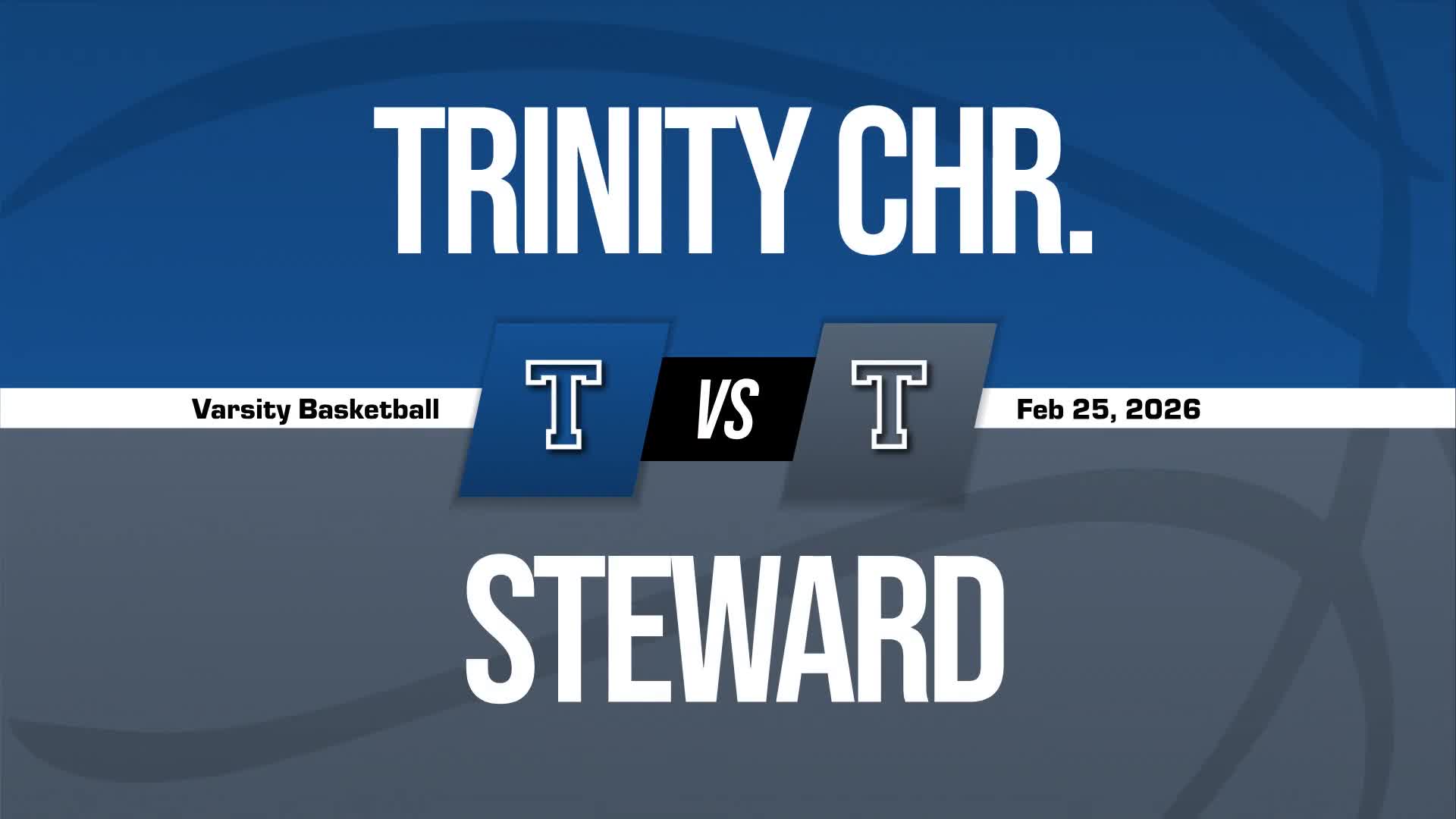Basketball Recap: Steward Piles Up the Points Against Trinity Christian + How To Watch