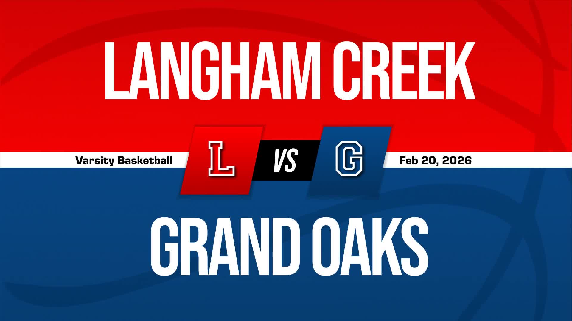 Basketball Recap: Langham Creek Takes Down Grand Oaks in a Playoff Battle + How To Watch