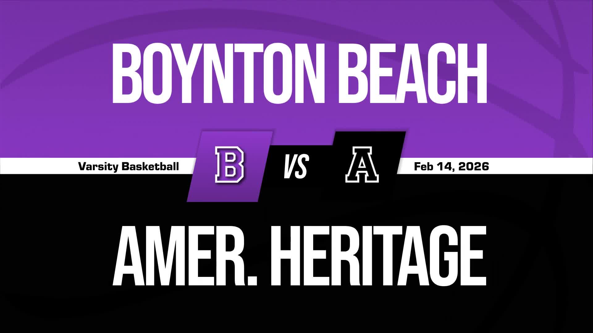 Basketball Recap: American Heritage Takes Down Boynton Beach in a Playoff Battle