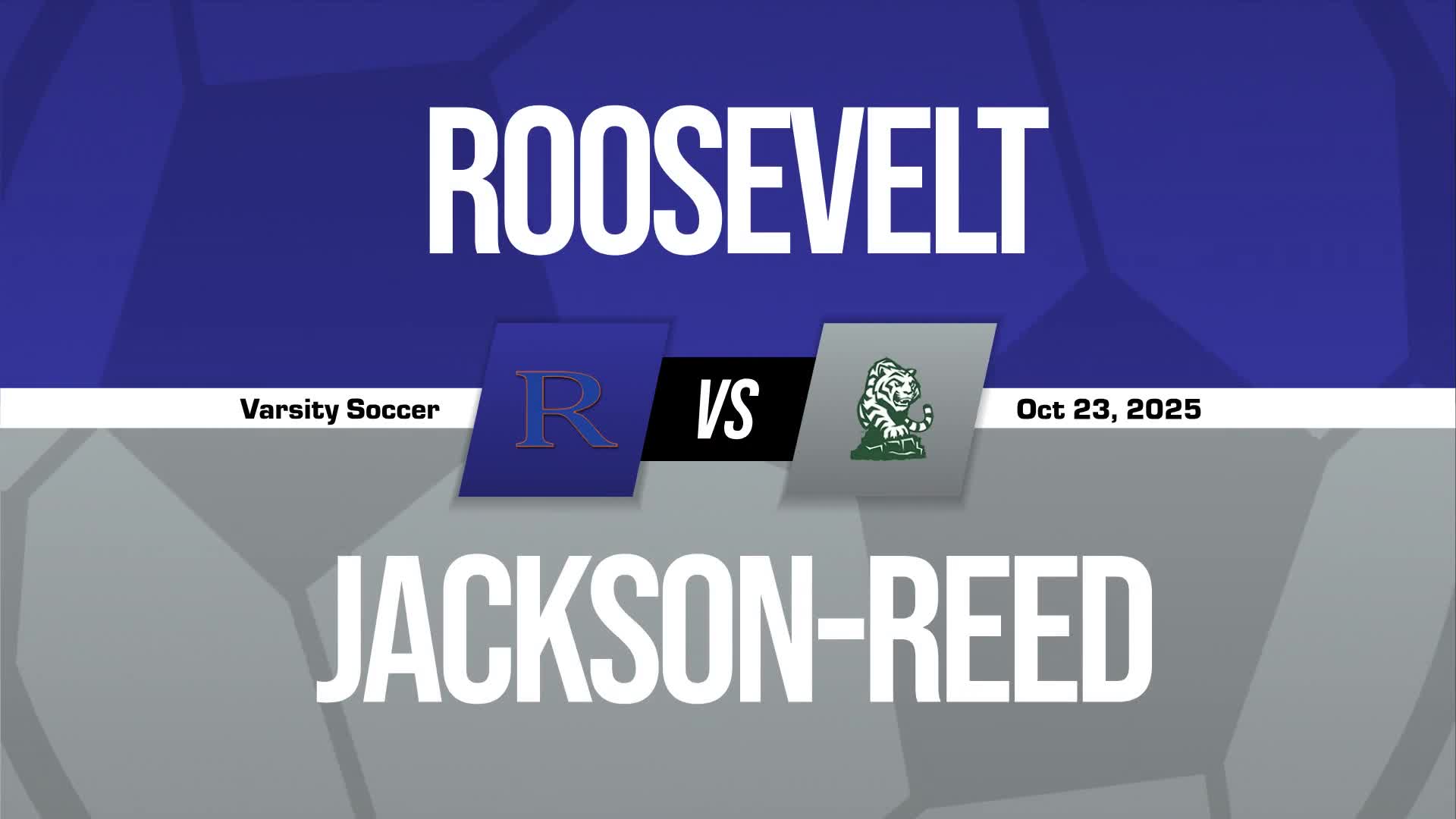 Soccer Recap: Make It Three in a Row for Jackson-Reed + How To Watch